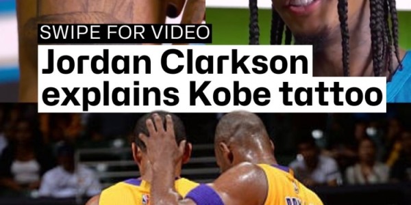 克拉克森谈科比纹身：他绝对是我心目中的GOAT 他教会了我许多